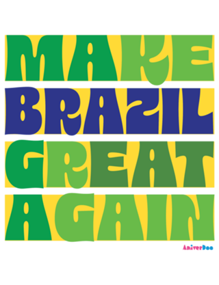Brasil - Make Brazil Great Again 2
