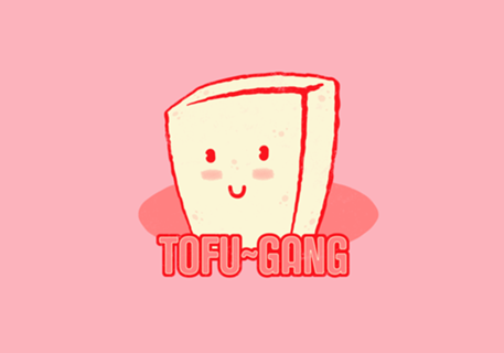 Tofu Gang