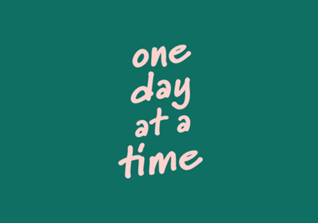 One day at a time