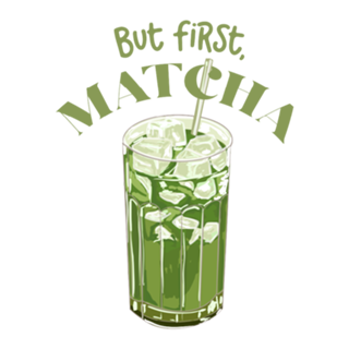 Mas Primeiro, Matcha