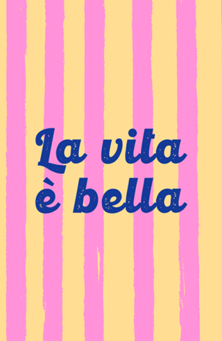 La Vita è Bella – Listras Amarelas e Rosas