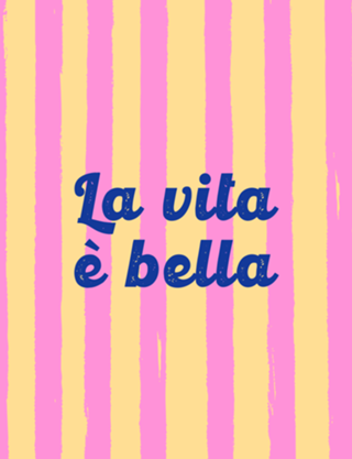 La Vita è Bella – Listras Amarelas e Rosas