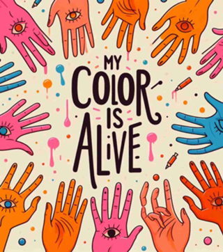 My Color Is Alive