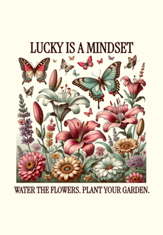 Lucky is a Mindset