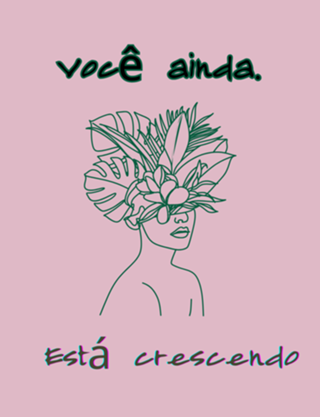 Voce ainda esta crescendo