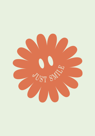 JUST SMILE