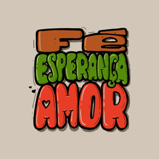Fé, esperança e amor