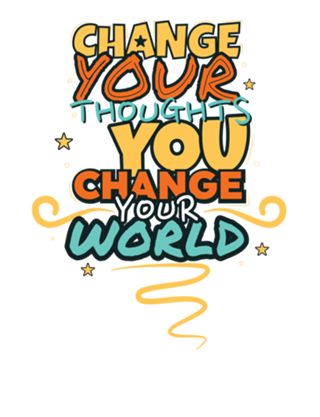 Change your thoughts & you change your world