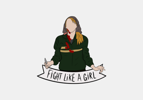 Fight Like Villanelle - Killing Eve