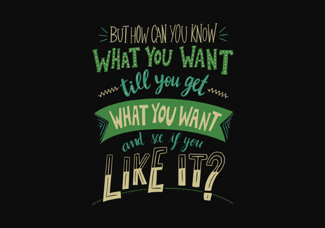 How Can You Know What You Want