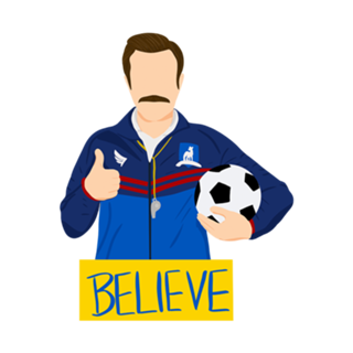 Ted Lasso Believe