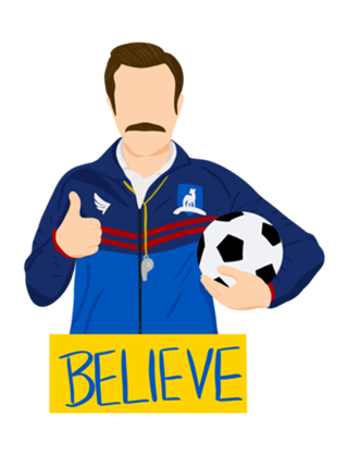 Ted Lasso Believe