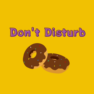 Don't Disturb