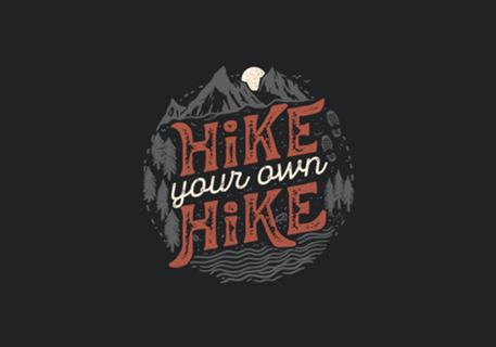 Hike Your Own Hike