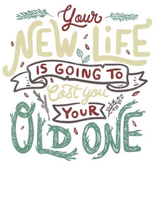 Your New Life Is Going To Cost You Your Old One II