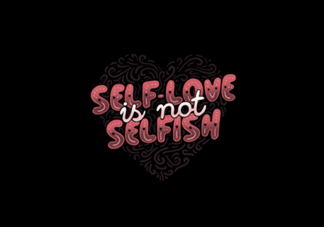 Self-Love is Not Selfish
