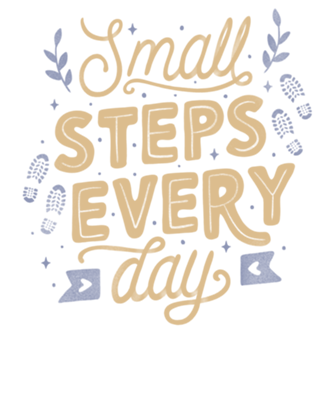 Small Steps Every Day