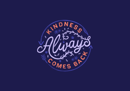 Kindness Always Comes Back