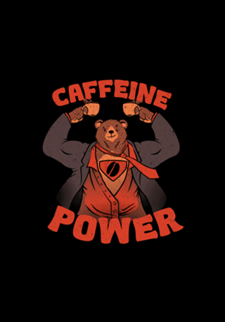 Bear Strong Caffeine Monday