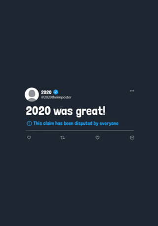 2020 Was Great Disputed Tweet
