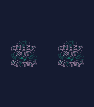 Check Out My Kitties
