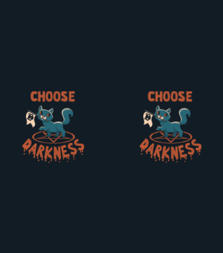 Choose Darkness