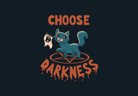 Choose Darkness