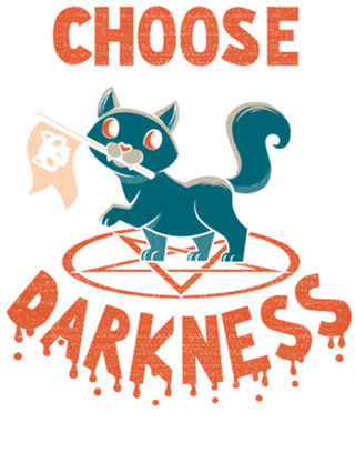 Choose Darkness