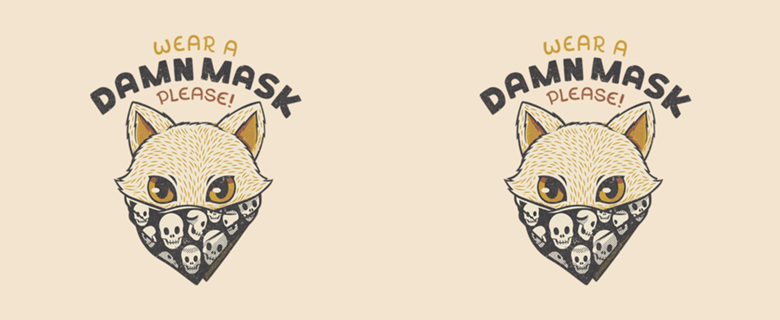 Cat Wear a Damn Mask (please)