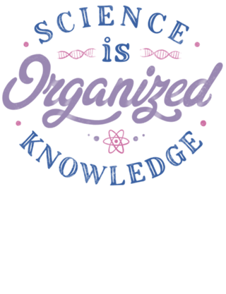 Science Is Organized Knowledge