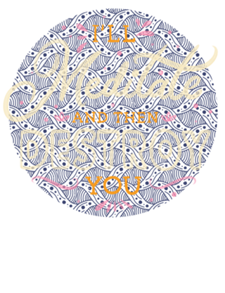 I'll Meditate And Then Destroy You