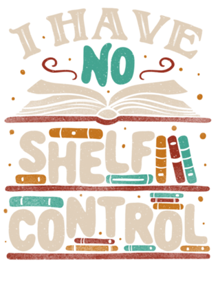 I Have no Shelf Control