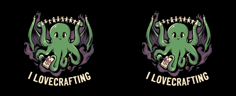 I Lovecrafting