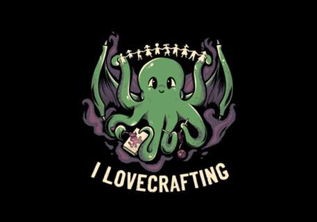 I Lovecrafting