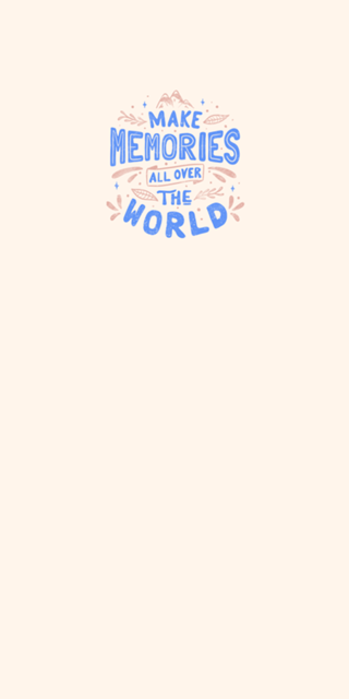 Make Memories All Over The World