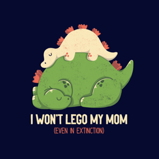 I Won't Let Go My Mom Mother's Day Dinosaur