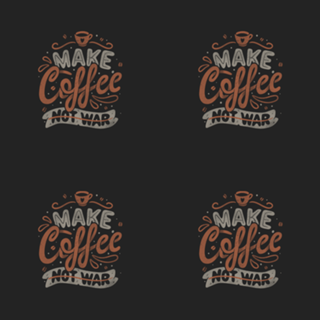 Make Coffee Not War