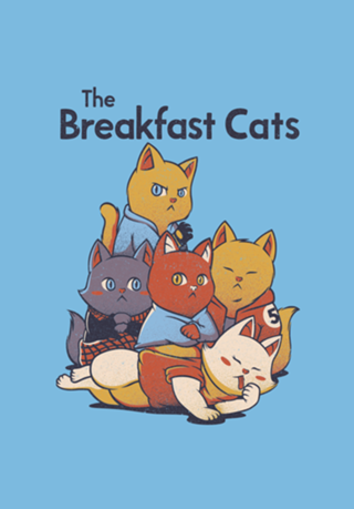 The Breakfast Club Cat