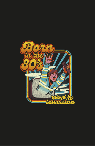 Born In The Eighties
