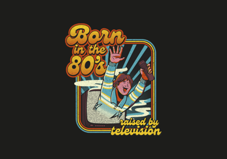 Born In The Eighties