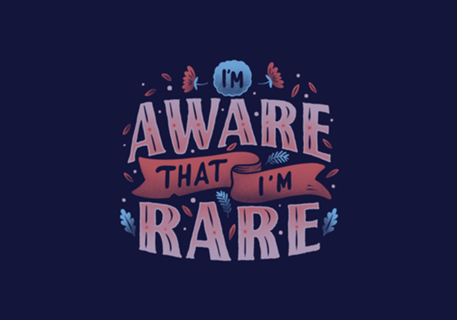I’m Aware That I am Rare