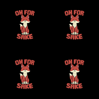 Oh For Happy Fox Sake