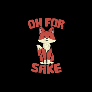 Oh For Happy Fox Sake