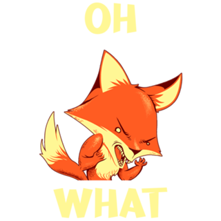 Oh Fox What