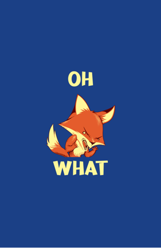 Oh Fox What