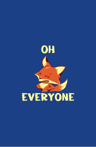 Oh Fox Everyone