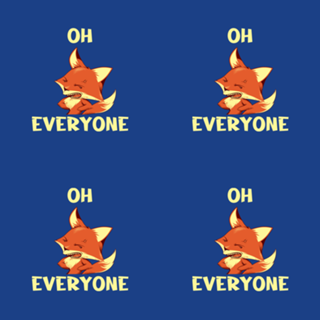 Oh Fox Everyone