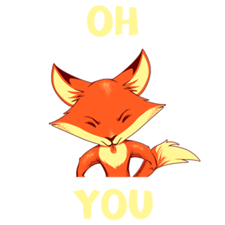 Oh Fox You