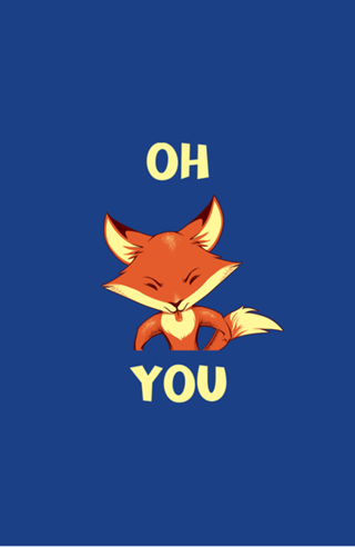 Oh Fox You