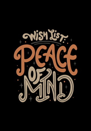 Wish List Peace of Mind